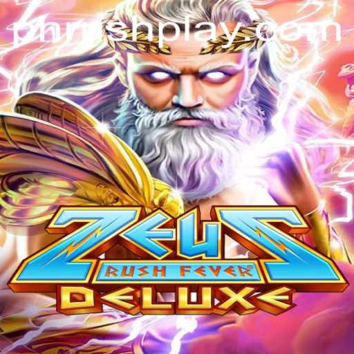 ZeusRushFeverDeluxe: An In-Depth Look